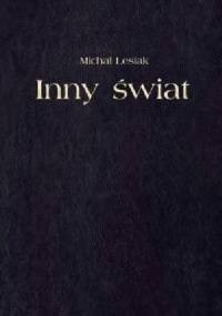 Inny świat - Michał Lesiak