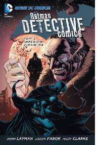 Batman - Detective Comics: Imperium Pingwina