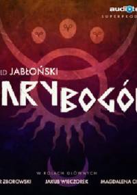 Dary bogów - Witold Jabłoński