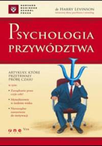 Psychologia przywództwa - Harry Levinson