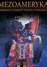 Mezoameryka: MAJOWIE cz.3 - praca zbiorowa