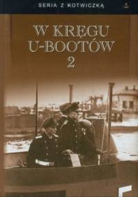 W kręgu U-bootów 2 - praca zbiorowa