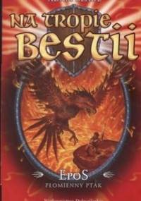 Epos: Płomienny ptak - Adam Blade