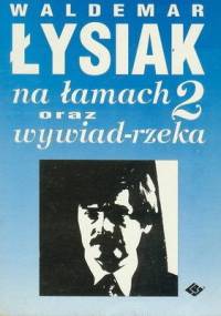 Łysiak na łamach 2 - Waldemar Łysiak