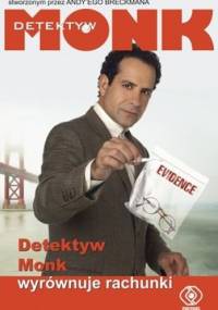 Detektyw Monk wyrównuje rachunki - Lee Goldberg