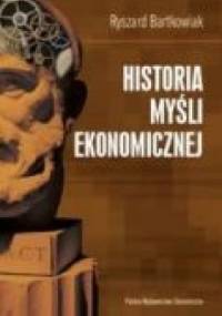 Historia myśli ekonomicznej - Ryszard Bartkowiak