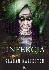 Infekcja - Graham Masterton