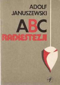 ABC radiestezji - Adolf Januszewski