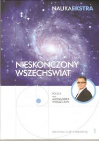 Nieskończony Wszechświat - praca zbiorowa