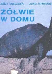Żółwie w domu - Adam Hryniewicz, Jerzy Gosławski