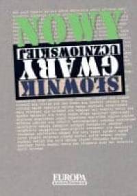 Nowy słownik gwary uczniowskiej - Halina Zgółkowa