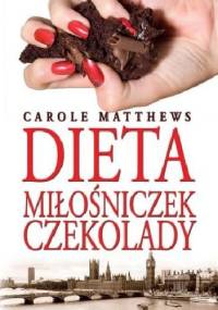 Dieta Miłośniczek Czekolady - Carole Matthews