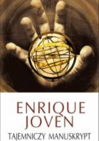 Tajemniczy manuskrypt - Enrique Joven