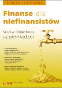 Finanse dla niefinansistów - Piotr Rybicki