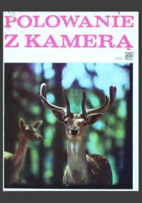Polowanie z kamerą - Jaroslav Holeček