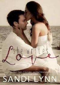 She Writes Love - Sandi Lynn