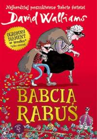 Babcia Rabuś - David Walliams