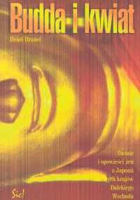 Budda i kwiat - Henri Brunel