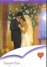 Wesele w słońcu - Susan Fox
