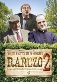 Ranczo 2 - Jerzy Niemczuk, Robert Brutter