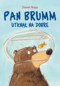 Pan Brumm utknął na dobre - Daniel Napp