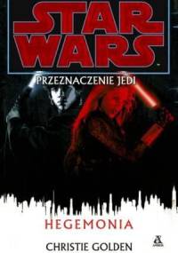 Hegemonia - Christie Golden