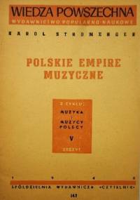 Polskie empire muzyczne - Karol Stromenger