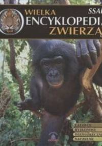 Wielka Encyklopedia Zwierząt. Ssaki. Tom 2 - Dmitrij Strelnikoff