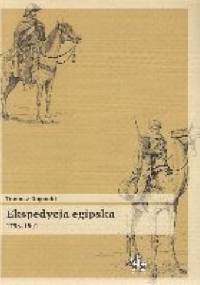 Ekspedycja egipska 1798-1801 - Tomasz Rogacki