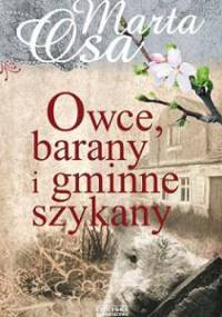 Owce, barany i gminne szykany - Marta Osa