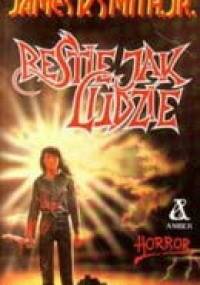 Bestie jak ludzie - James V. Jr Smith