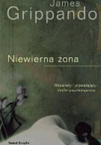 Niewierna żona - James Grippando