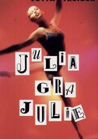 Julia gra Julię - Jutta Treiber