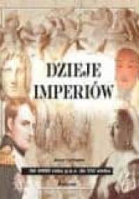 Dzieje Imperiów - Karen Farrington