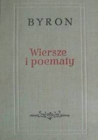 Wiersze i poematy - George Gordon Byron