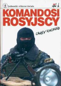 Komandosi rosyjscy - Carey Schofield
