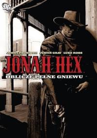 Jonah Hex: Oblicze pełne gniewu