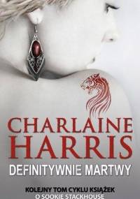 Definitywnie martwy - Charlaine Harris