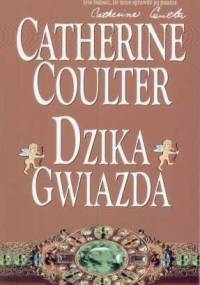 Dzika gwiazda - Catherine Coulter