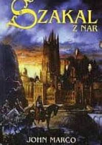 Szakal z Nar - John Marco