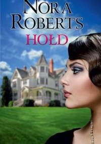 Hołd - Nora Roberts