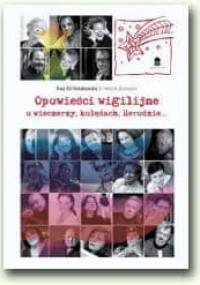 Opowieści wigilijne - Ewa Gil-Kołakowska