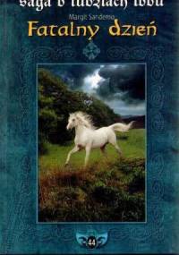 Fatalny dzień - Margit Sandemo