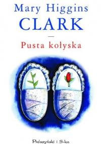 Pusta kołyska - Mary Higgins Clark