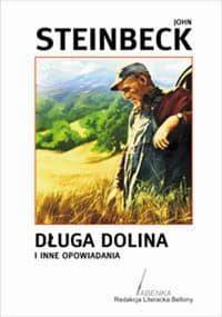 Długa dolina - John Steinbeck