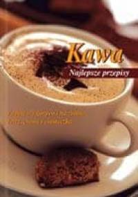 Kawa. Najlepsze przepisy - autor nieznany