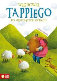 Wędrówki Tappiego po Mruczących Górach - Marcin Mortka