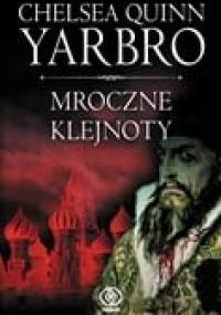 Mroczne klejnoty - Chelsea Quinn Yarbro