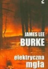 Elektryczna mgła - James Lee Burke