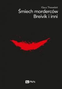Śmiech morderców - Klaus Theweleit